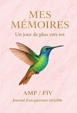 Charger l'image dans la galerie, Mes Mémoires — AMP / FIV
