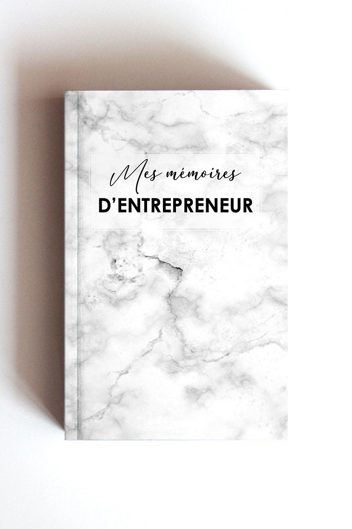 Mes mémoires d'Entrepreneur - Marbre