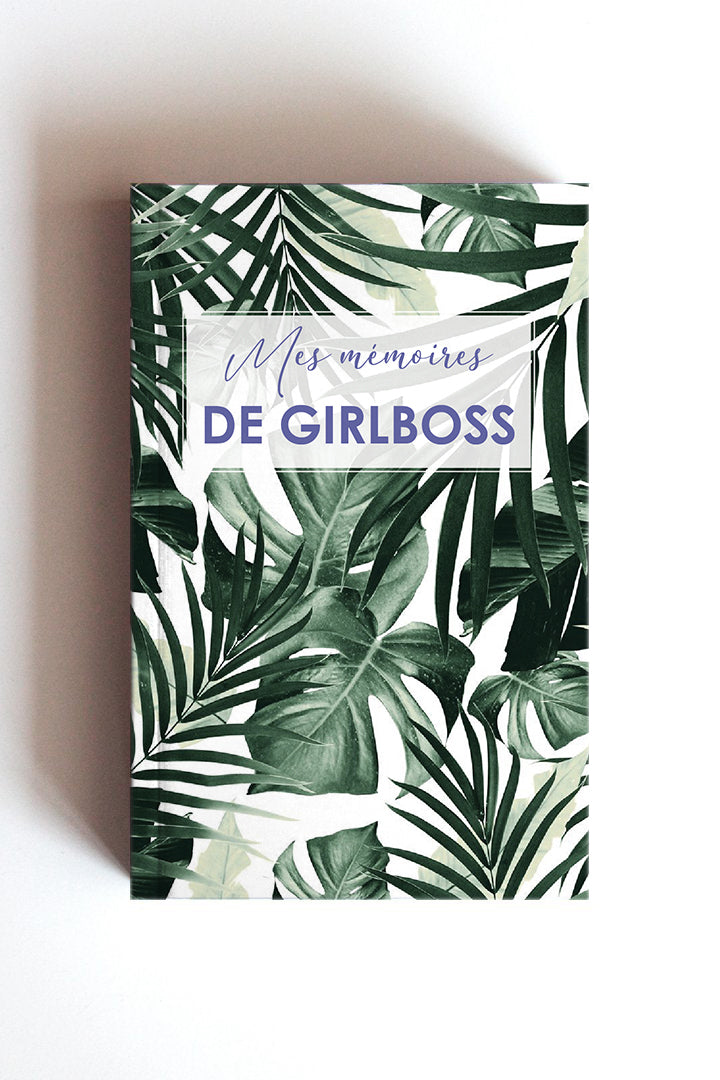 Mes mémoires de Girlboss - Tropical